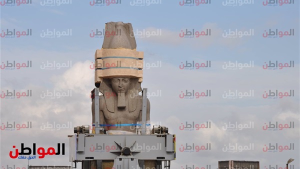 عملية نقل تمثال رمسيس