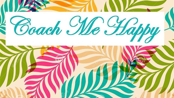 Coach me happy